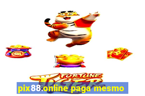 pix88.online paga mesmo